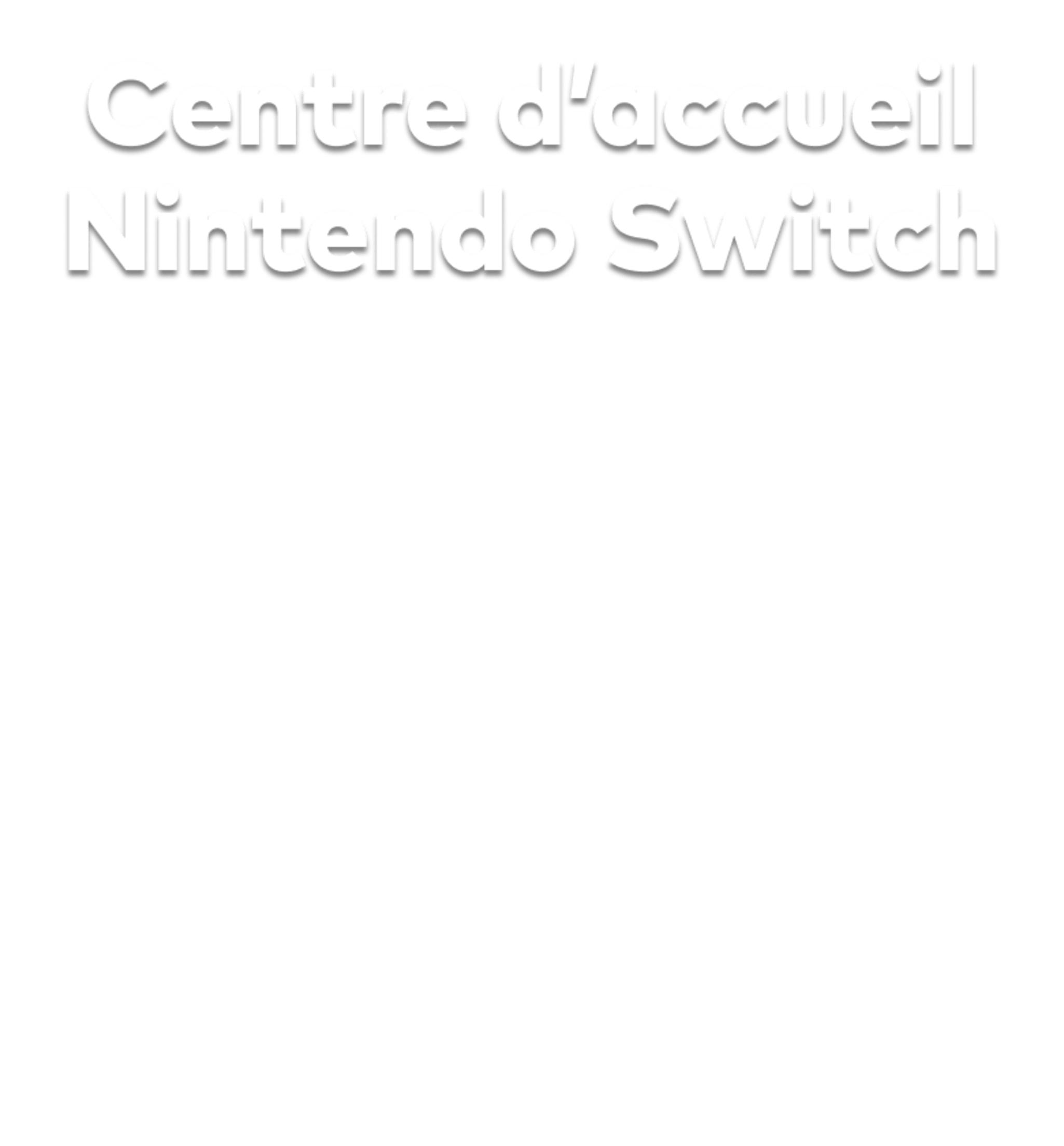 Nintendo Switch Beginners Guide - Nintendo US